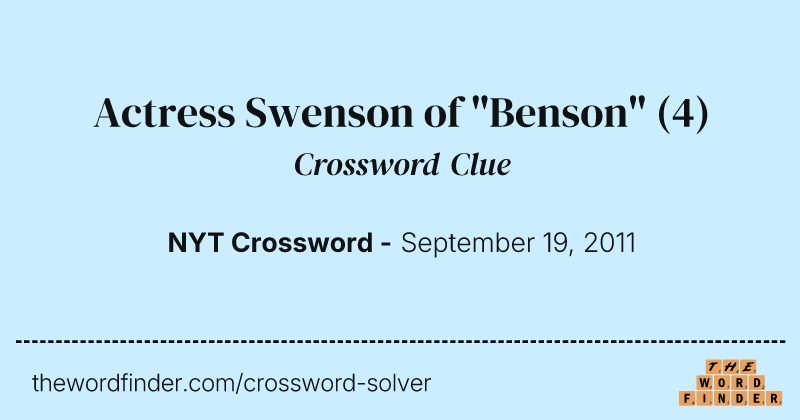Actress Swenson of "Benson" crossword clue image