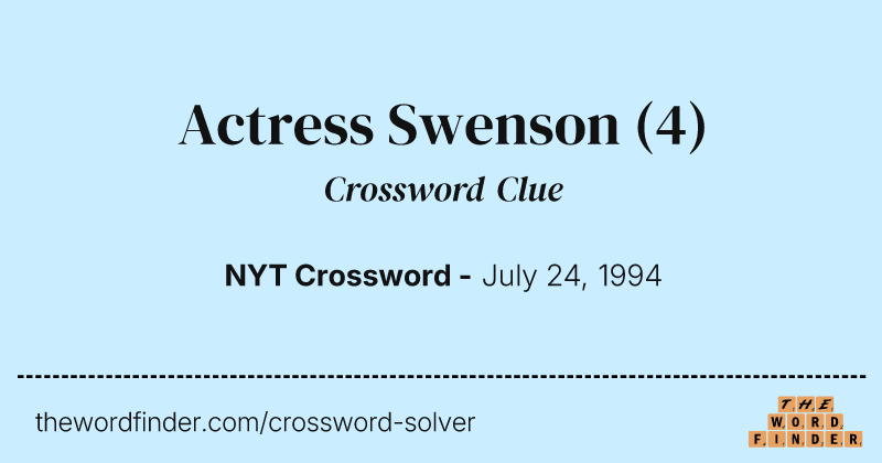 Actress Swenson crossword clue image
