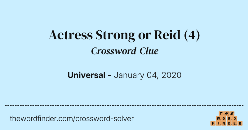 Actress Strong or Reid crossword clue image