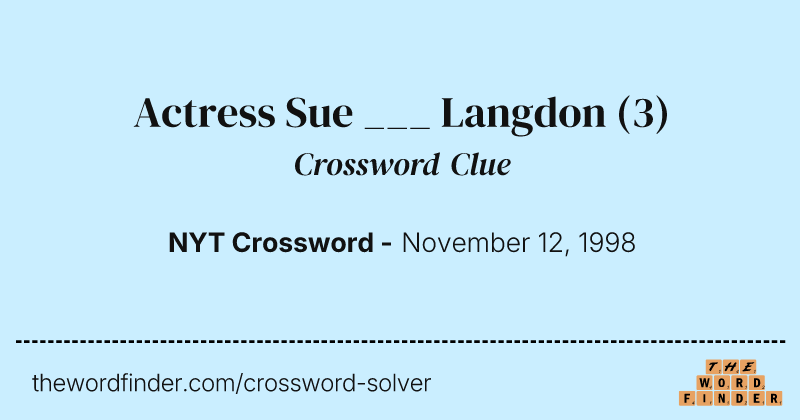 Actress Sue ___ Langdon crossword clue image