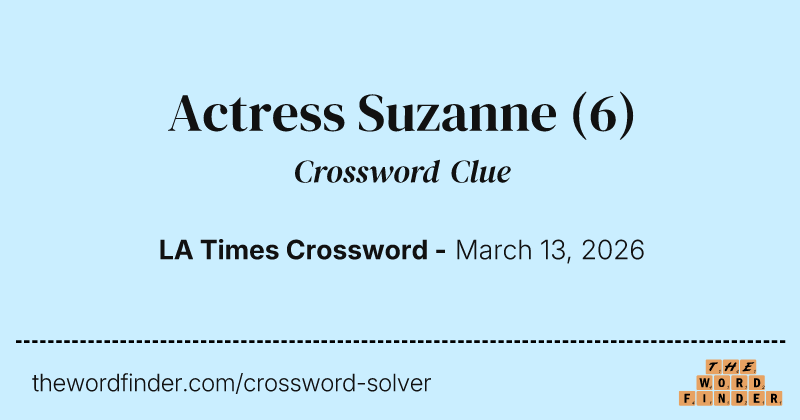 Actress Suzanne crossword clue image