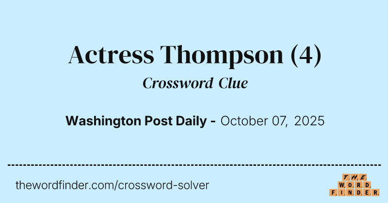 Actress Thompson crossword clue image