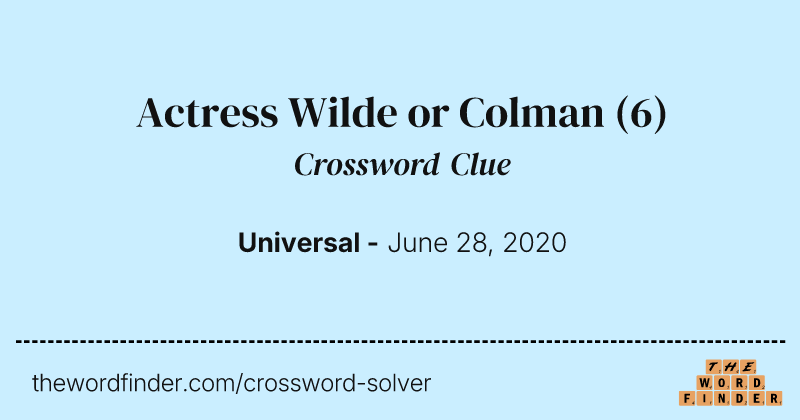 Actress Wilde or Colman crossword clue image
