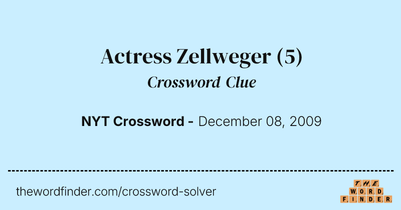 Actress Zellweger crossword clue image