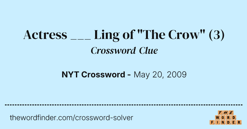 Actress ___ Ling of "The Crow" crossword clue image