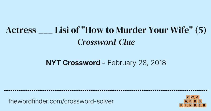 Actress ___ Lisi of "How to Murder Your Wife" crossword clue image