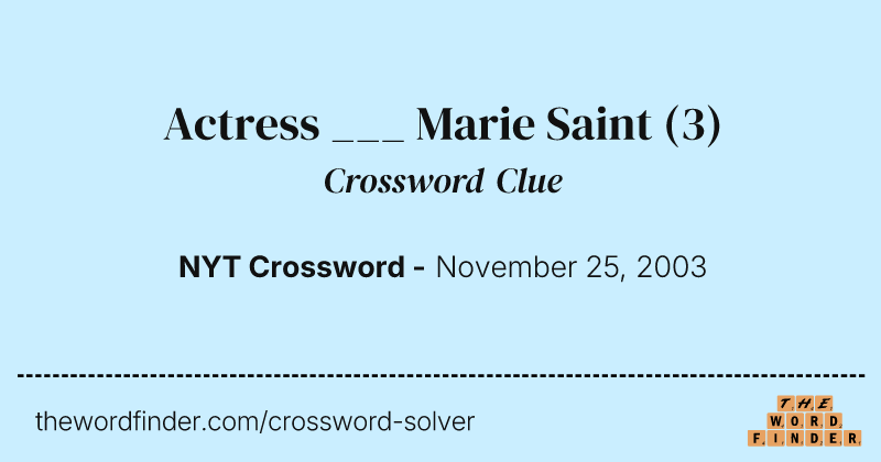 Actress ___ Marie Saint crossword clue image