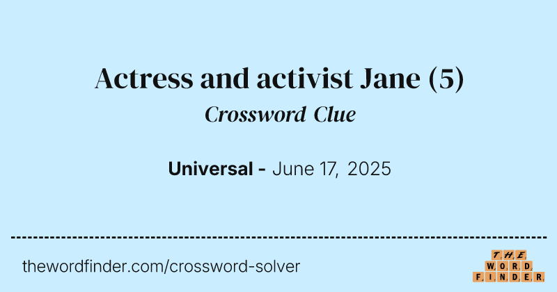 Actress and activist Jane crossword clue image