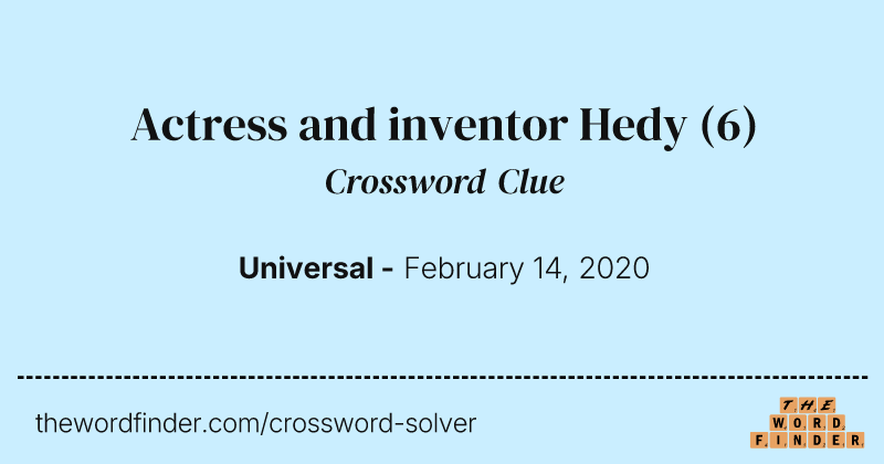Actress and inventor Hedy crossword clue image