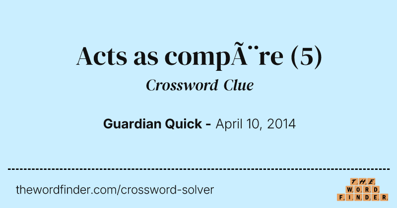 Acts as compère crossword clue image