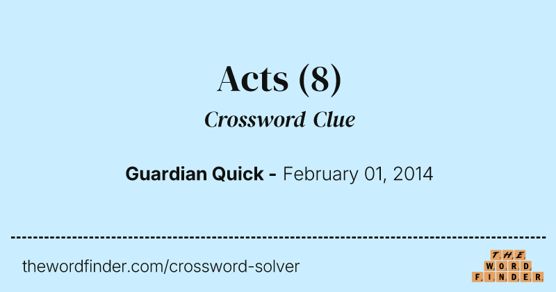 Acts crossword clue image