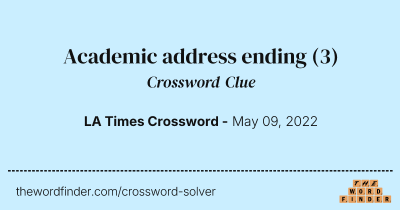 Academic address ending crossword clue image