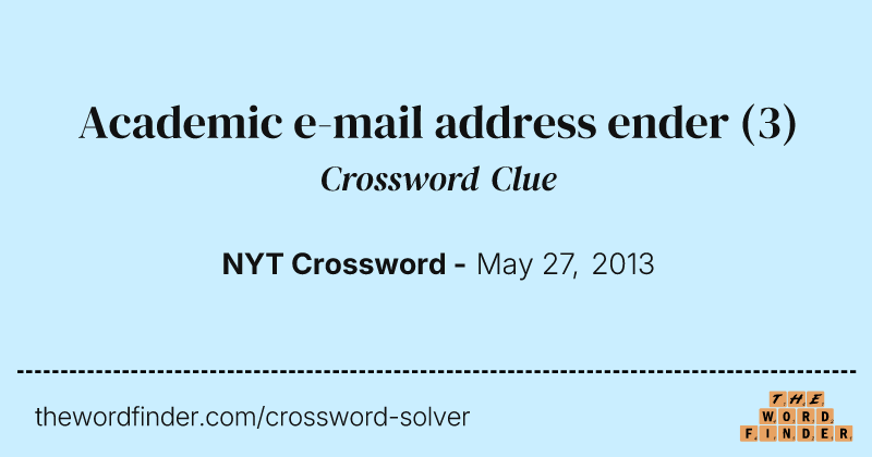 Academic e-mail address ender crossword clue image