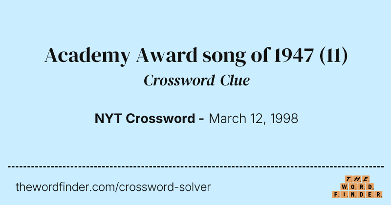 Academy Award song of 1947 crossword clue image