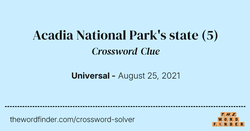 Acadia National Park's state crossword clue image