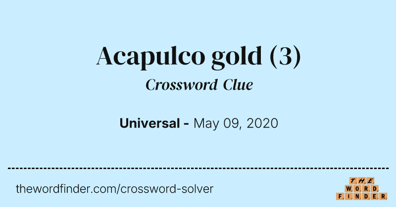 Acapulco gold crossword clue image