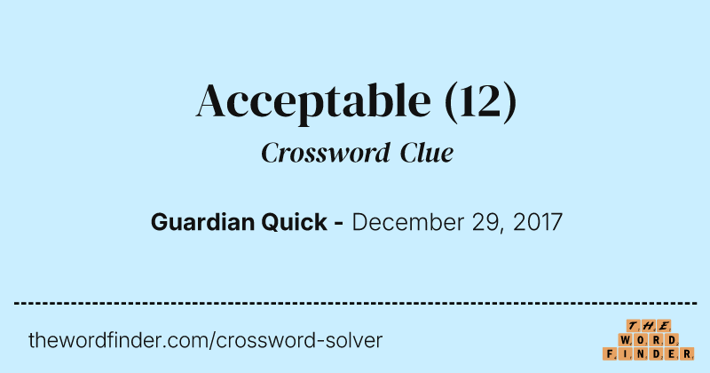 Acceptable crossword clue image