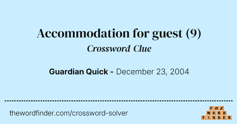 Accommodation for guest crossword clue image