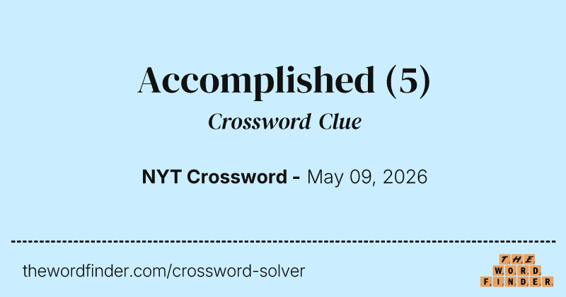 Accomplished crossword clue image