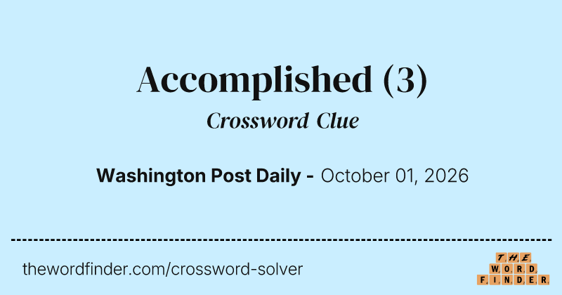Accomplished crossword clue image