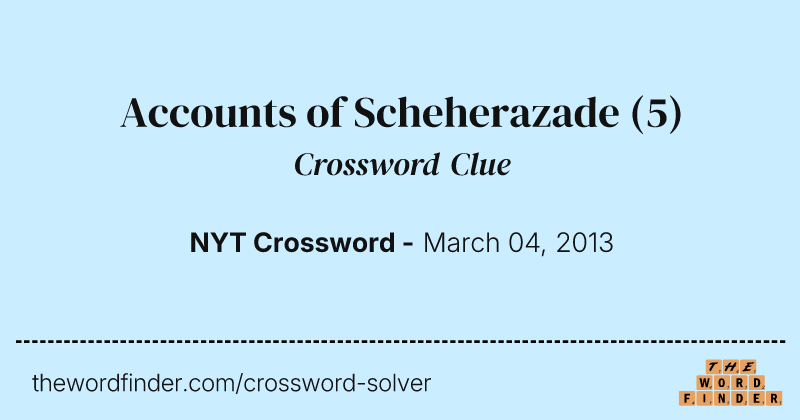 Accounts of Scheherazade crossword clue image