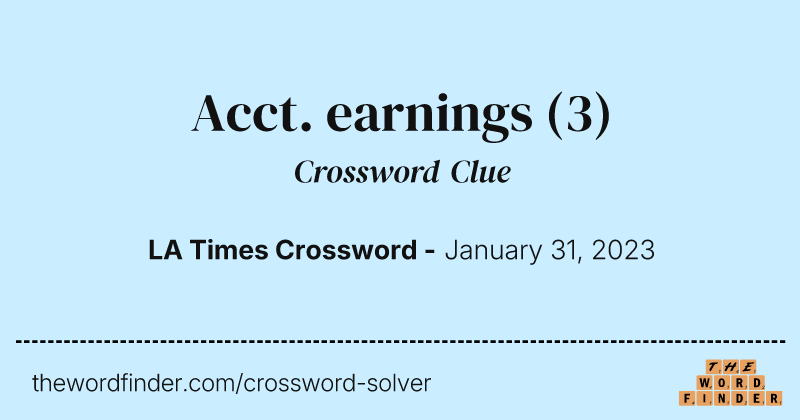 Acct. earnings crossword clue image
