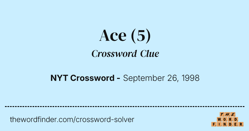 Ace crossword clue image