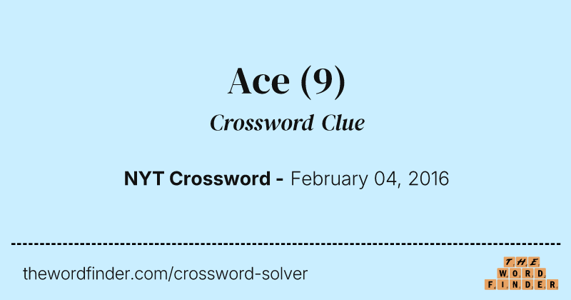 Ace crossword clue image