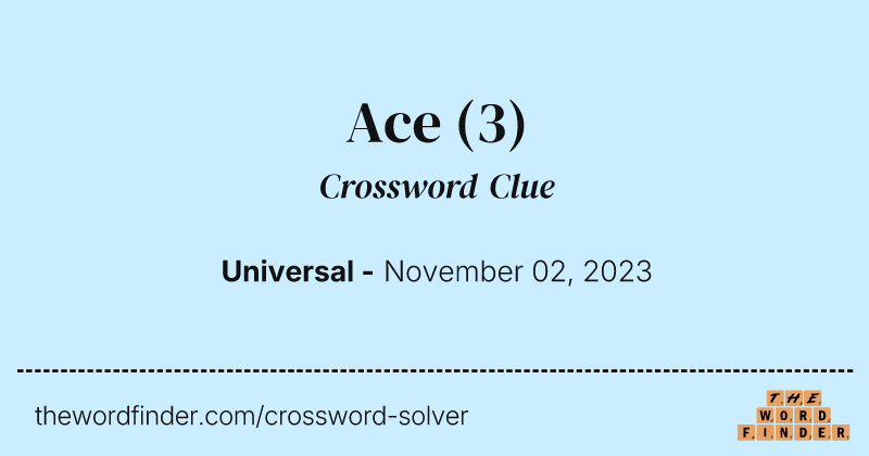 Ace crossword clue image