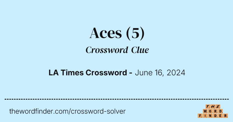 Aces crossword clue image