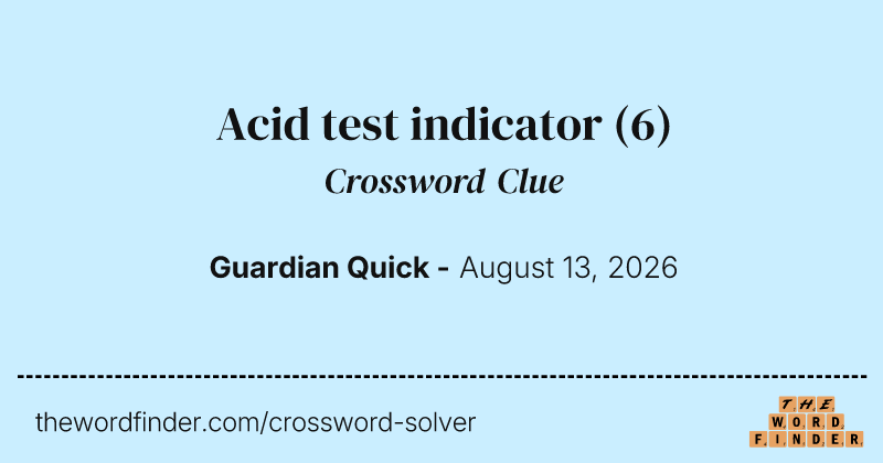Acid test indicator crossword clue image