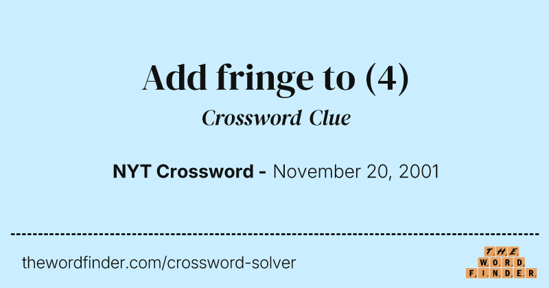 Add fringe to crossword clue image