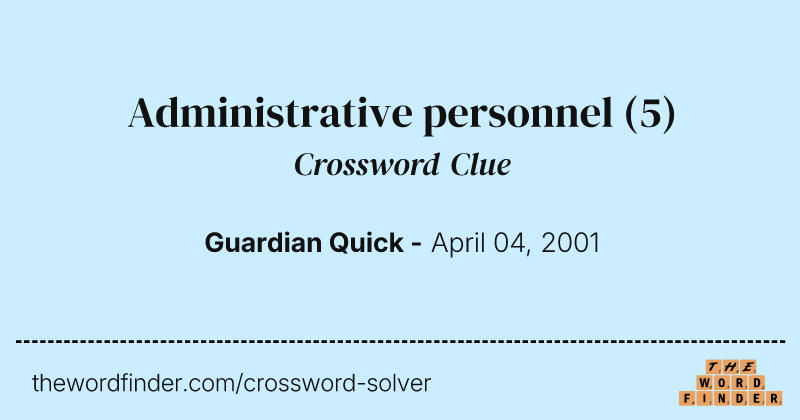 Administrative personnel crossword clue image