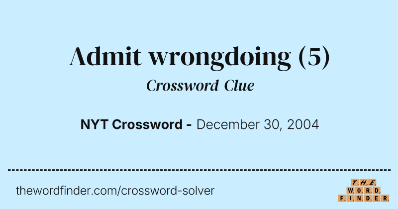 Admit wrongdoing crossword clue image