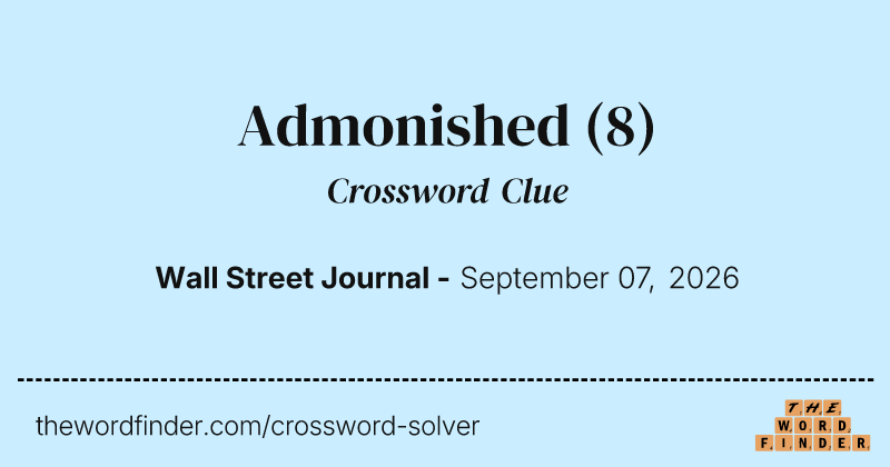 Admonished crossword clue image