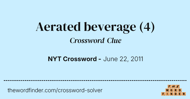 Aerated beverage crossword clue image