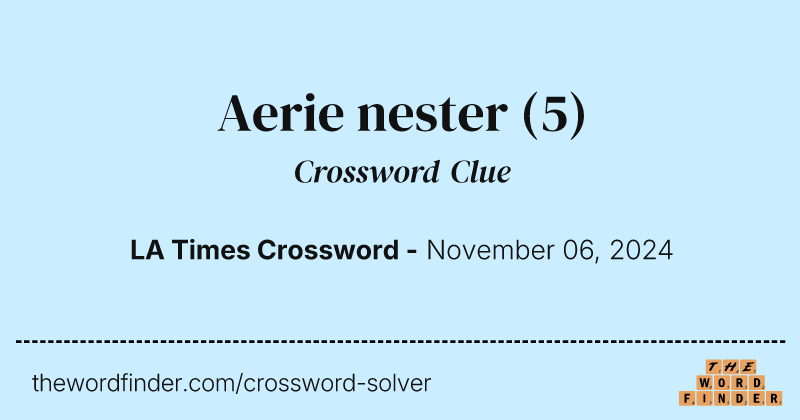 Aerie nester crossword clue image