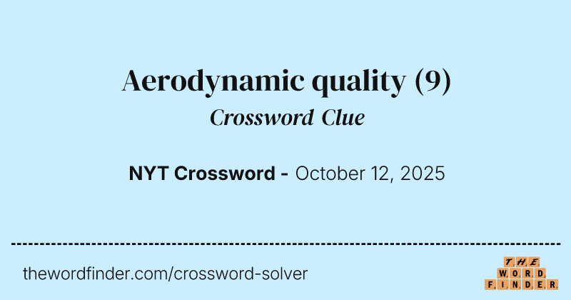 Aerodynamic quality crossword clue image