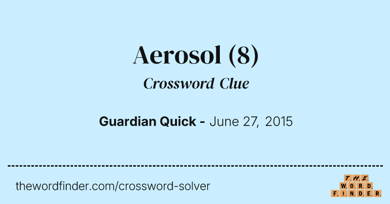 Aerosol crossword clue image
