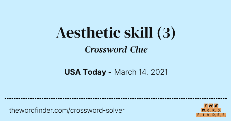 Aesthetic skill crossword clue image