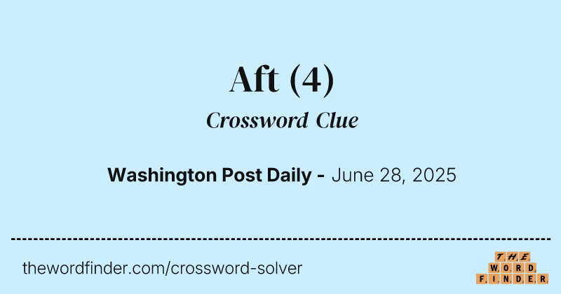 Aft crossword clue image