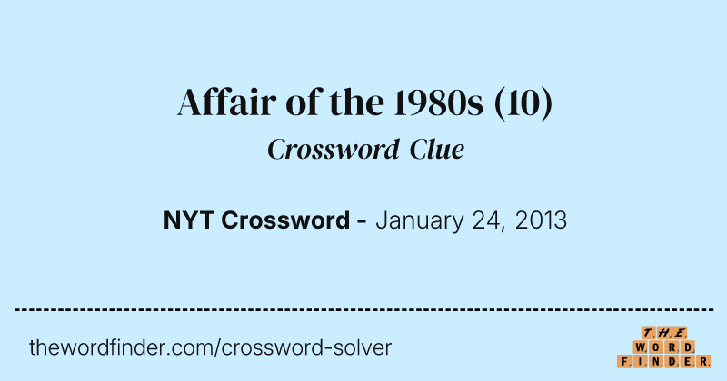 Affair of the 1980s crossword clue image