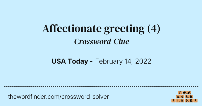 Affectionate greeting crossword clue image