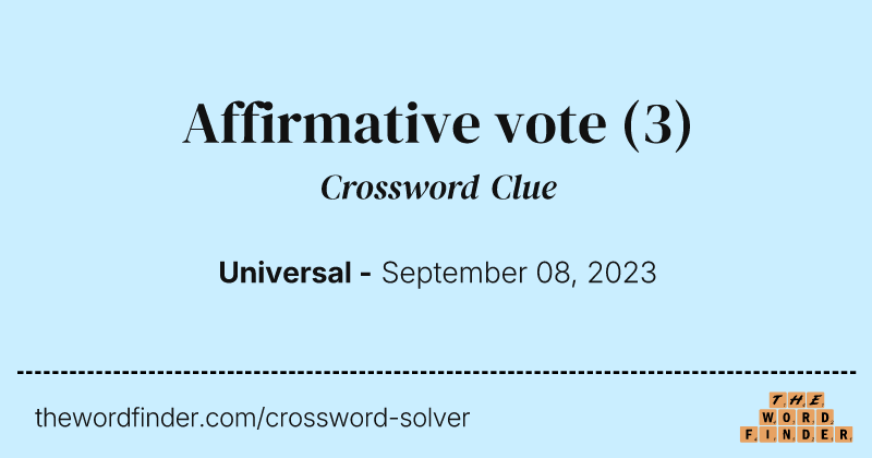 Affirmative vote crossword clue image