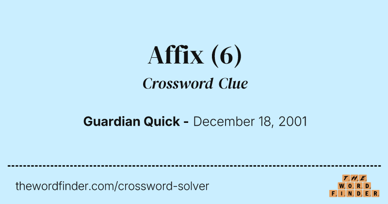 Affix crossword clue image