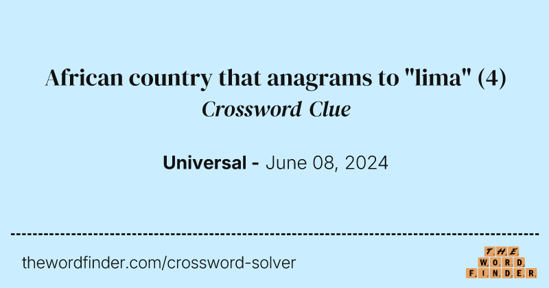 African country that anagrams to "lima" crossword clue image