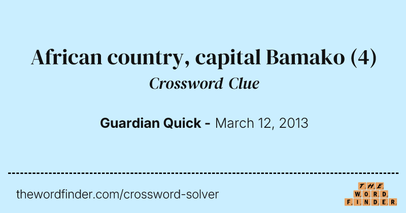 African country, capital Bamako crossword clue image
