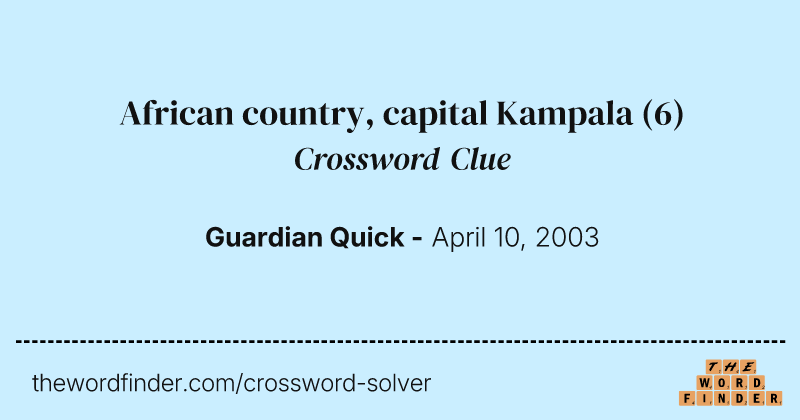 African country, capital Kampala crossword clue image