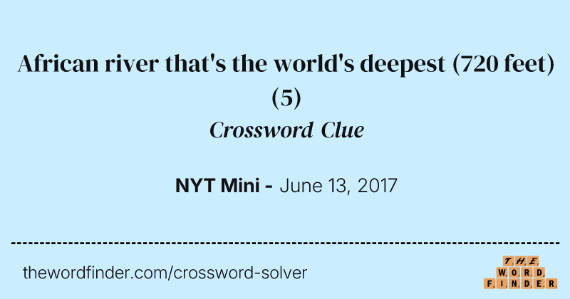 African river that's the world's deepest (720 feet) crossword clue image