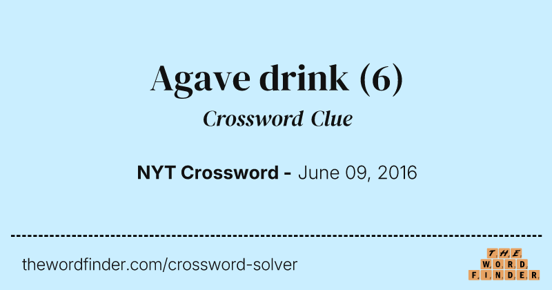 Agave drink crossword clue image